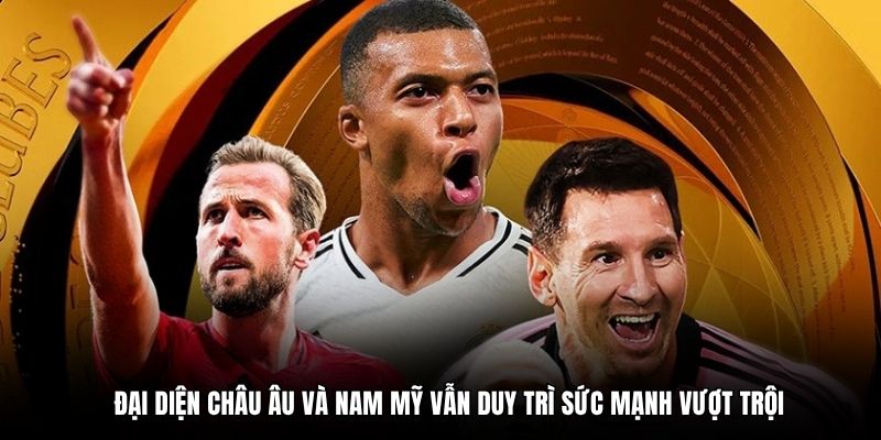 Bảng xếp hạng FIFA Club World Cup 2025 mới nhất 1 Đại diện châu Âu và Nam Mỹ vẫn duy trì sức mạnh vượt trội